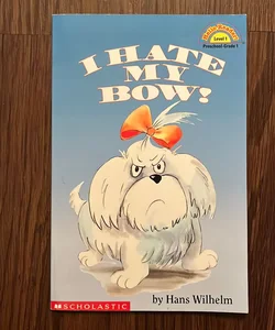 I Hate My Bow!