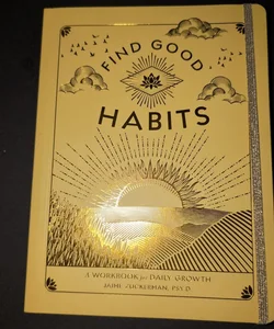 Find Good Habits