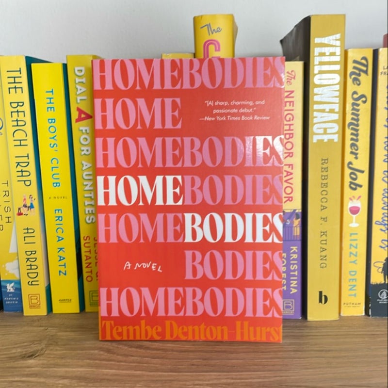 Homebodies