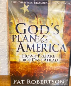 God’s Plan for America