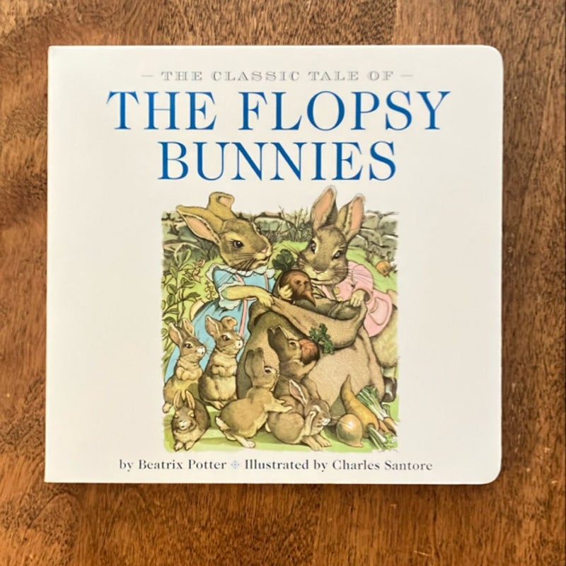 Classic Tale of the Flopsy Bunnies