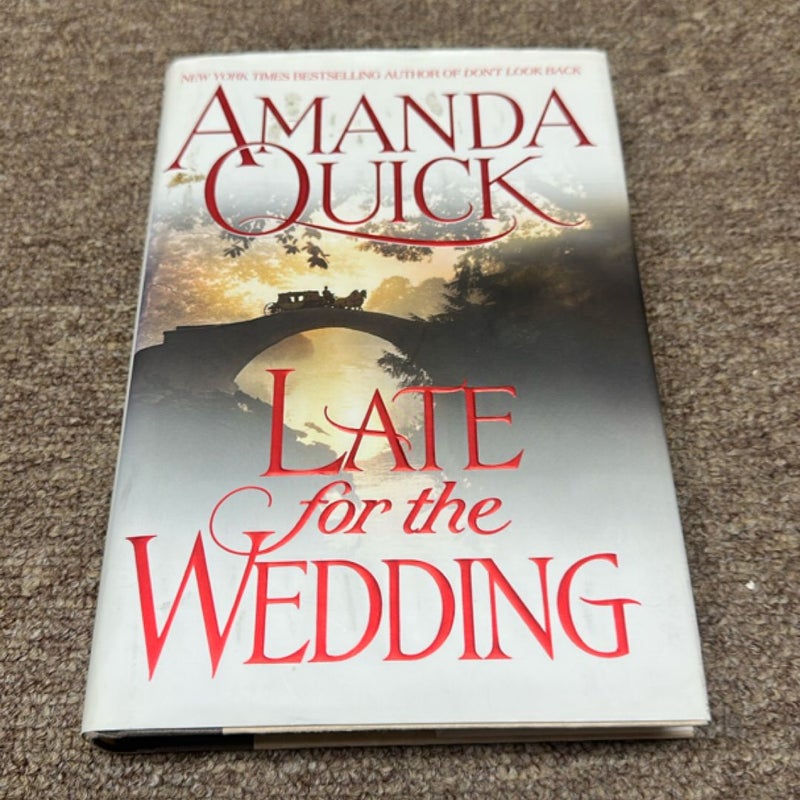 Late for the Wedding