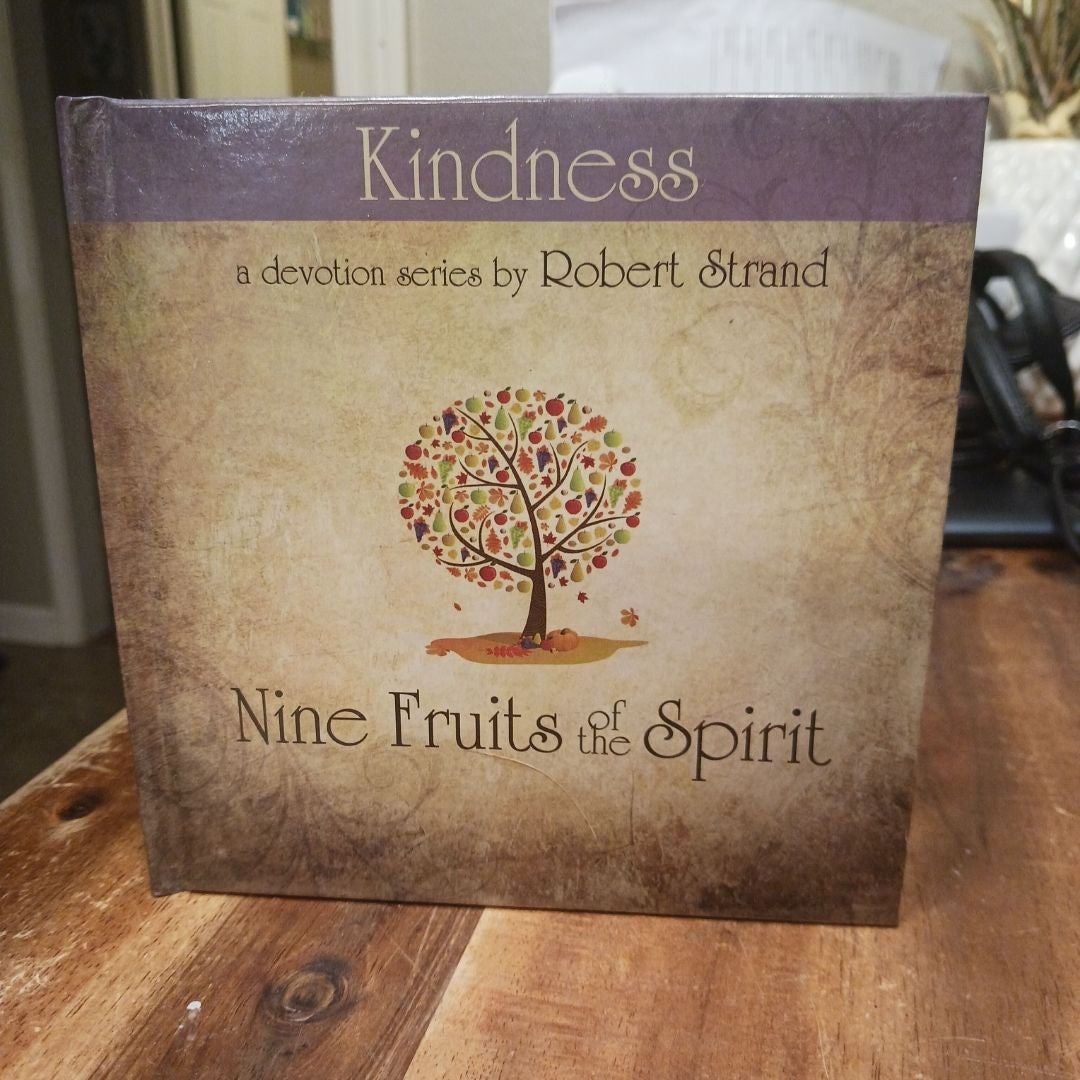 Nine Fruits of the Spirit-Kindness
