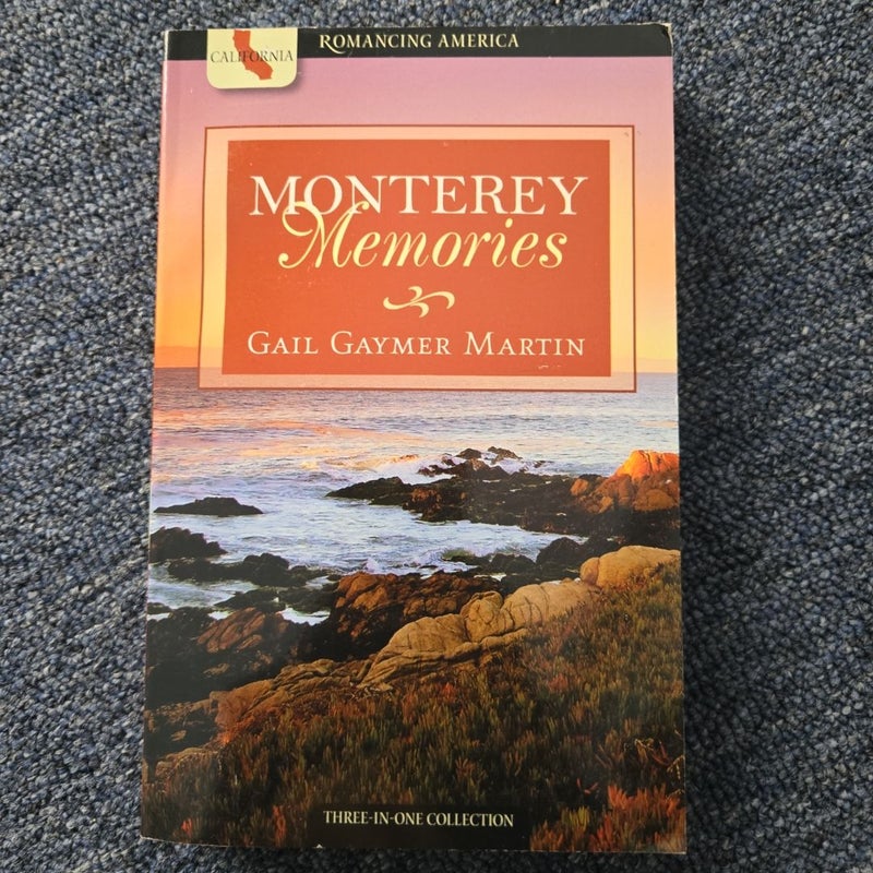 Monterey Memories