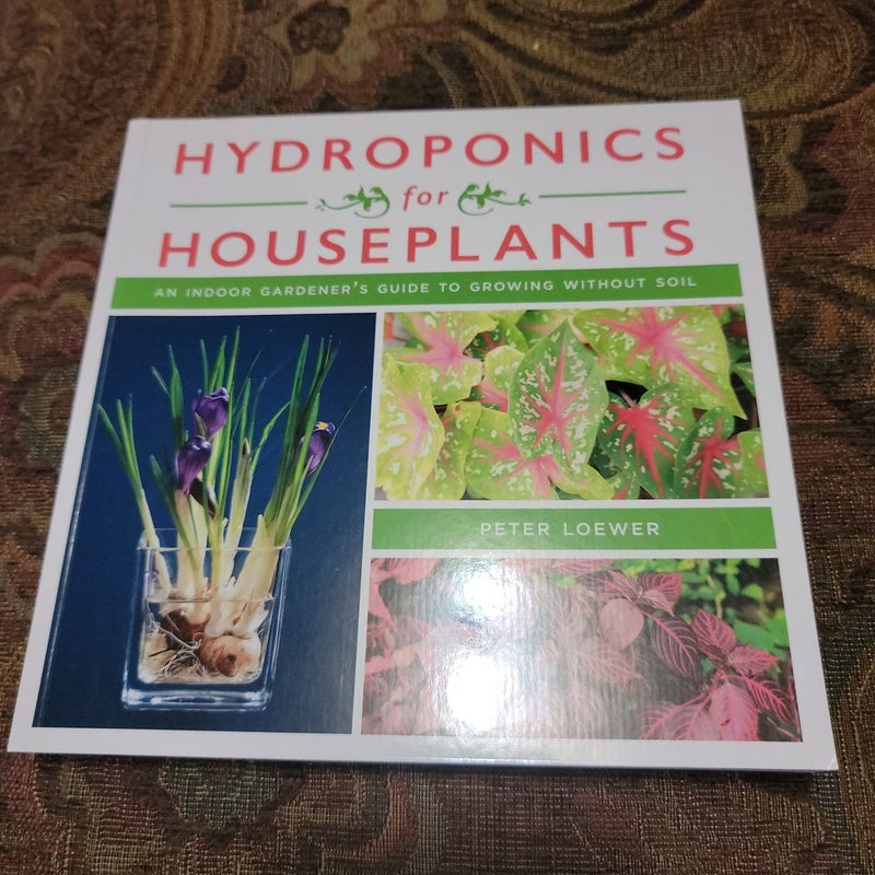Hydroponics for Houseplants