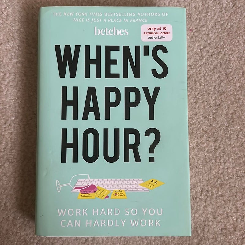 When’s Happy Hour?