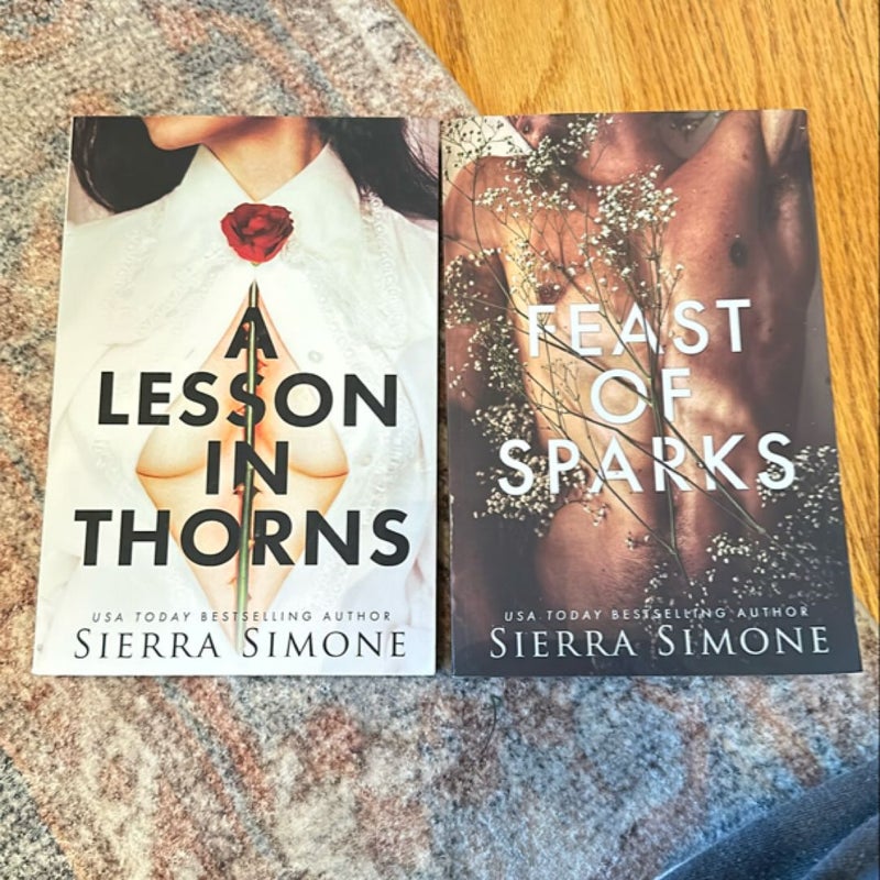 A Lesson in Thorns & Feast of Sparks 