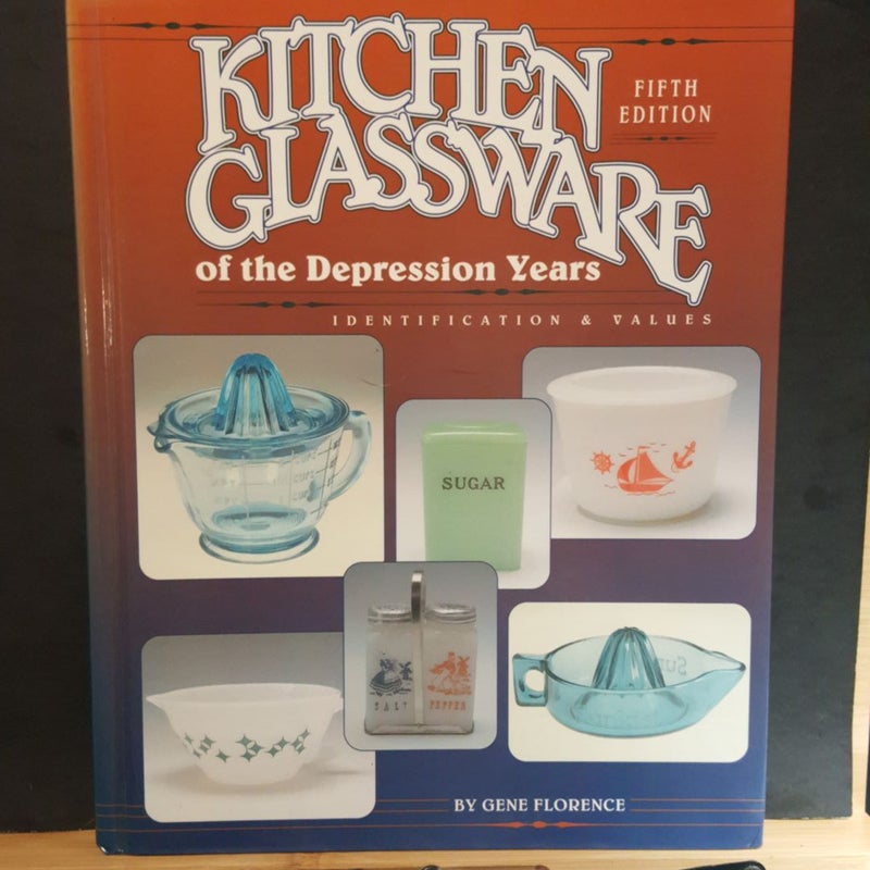 Kitchen Glassware of the Depression Years