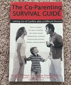 The Co-Parenting Survival Guide