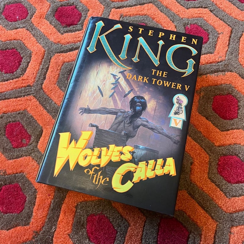 Wolves of the Calla The Dark Tower V 5