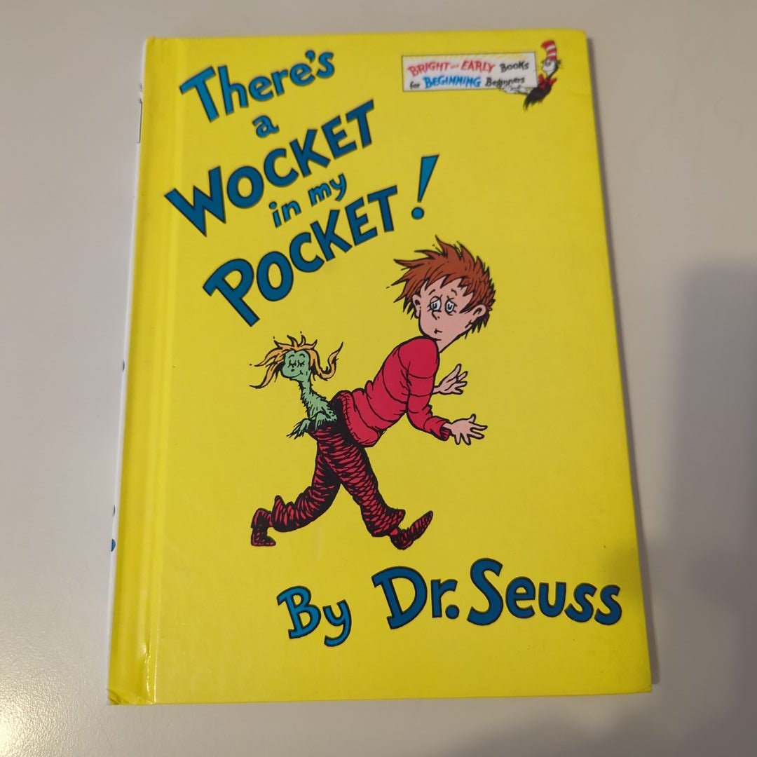 There's a Wocket in My Pocket