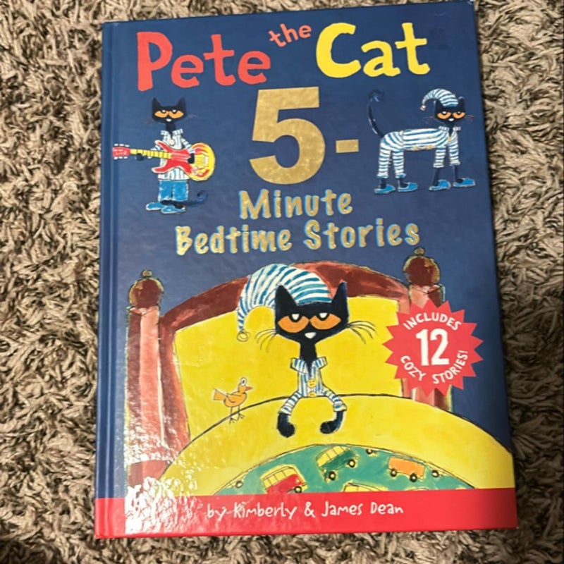 Pete the Cat: 5-Minute Bedtime Stories