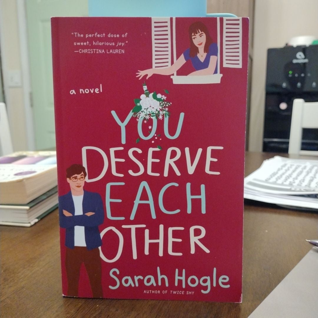 You Deserve Each Other