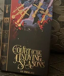 Court of the Undying Seasons *SIGNED INSERT BOOKISH BOX EXLUSIVE*