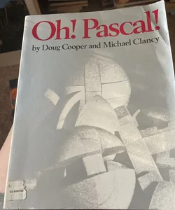 Oh! Pascal!