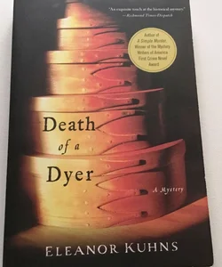 Death of a Dyer