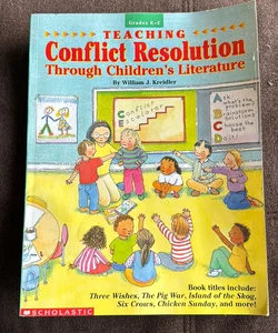 Teaching Conflict Resolution Through Children's Literature