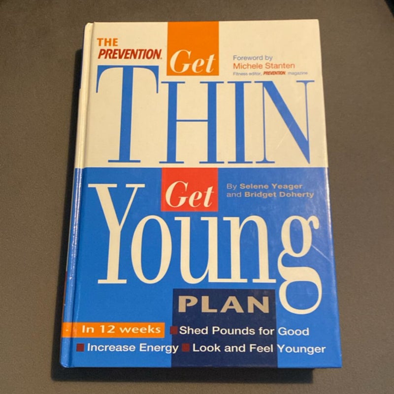 The Prevention Get Thin, Get Young Plan