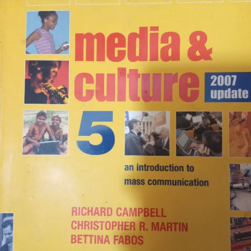 Media and Culture with 2007 Update