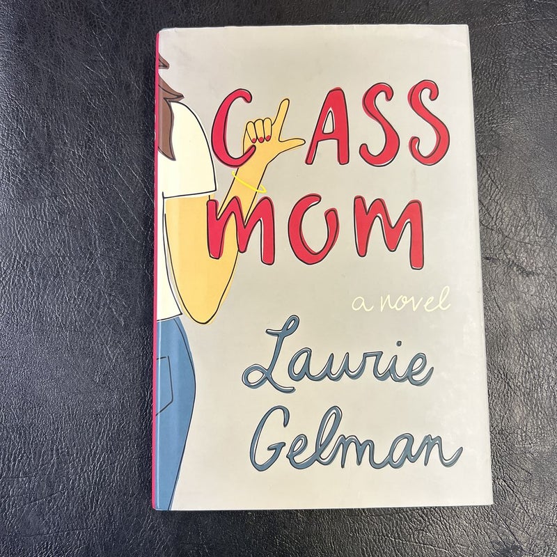 Class Mom