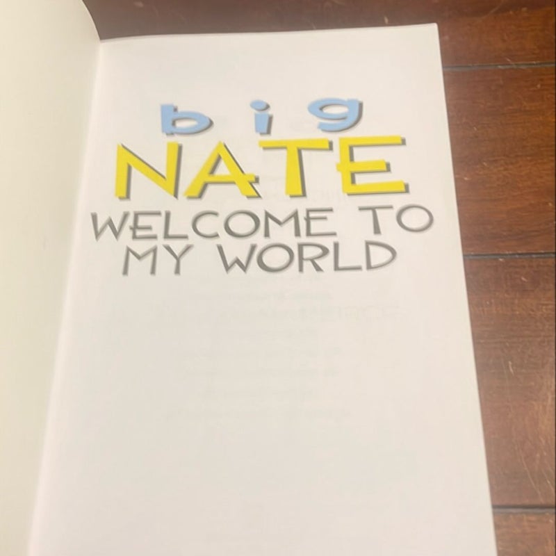 Big Nate: Welcome to My World