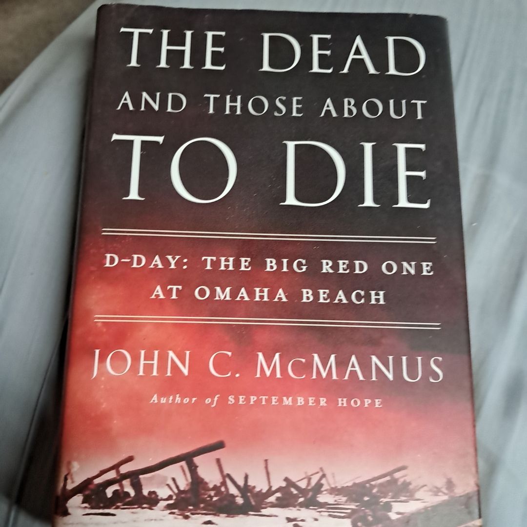 The Dead and Those about to Die
