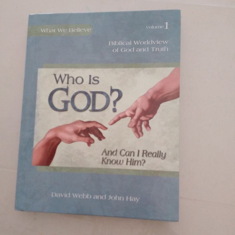 Who Is God? (and Can I Really Know Him?)