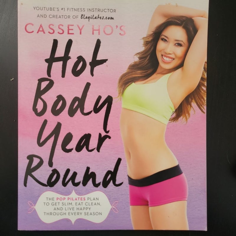 Cassey Ho's Hot Body Year-Round