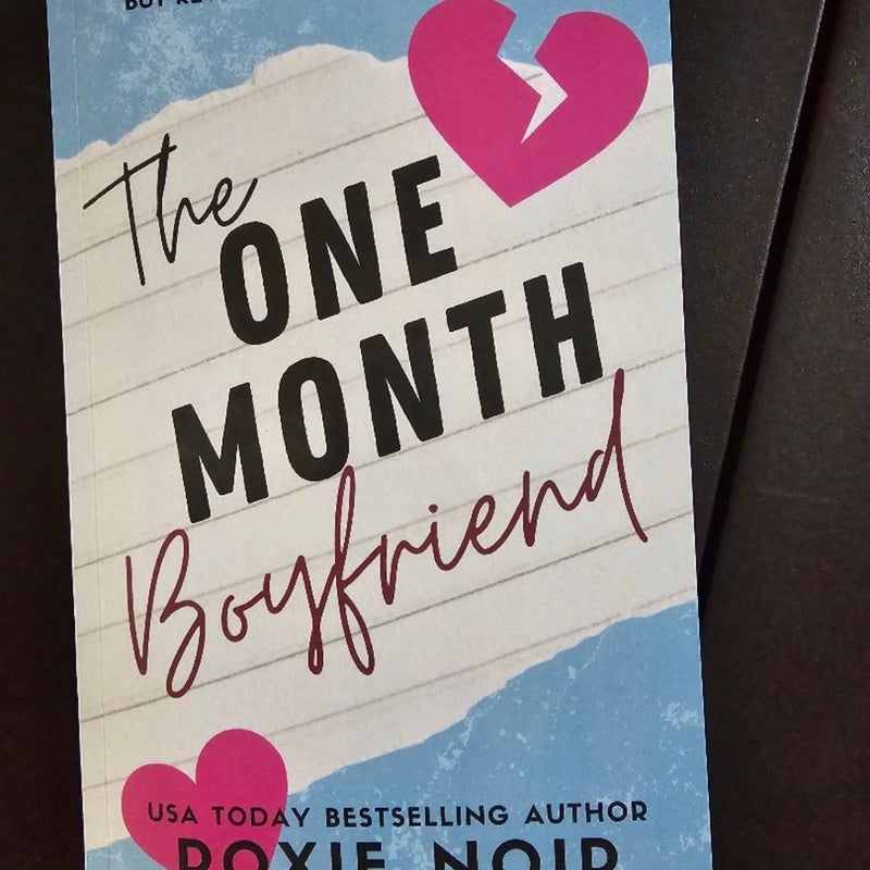 The one month boyfriend