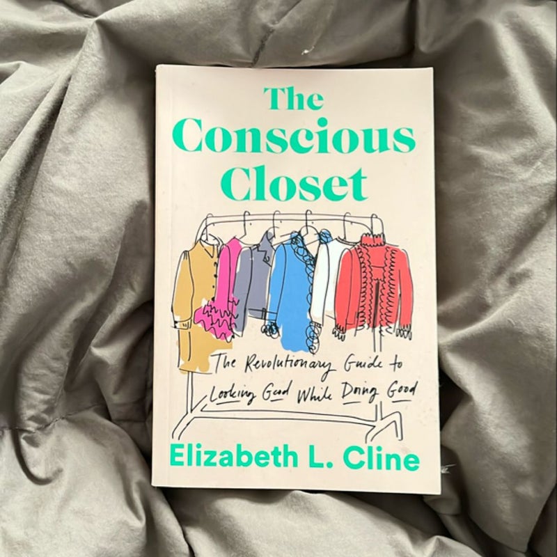 The Conscious Closet