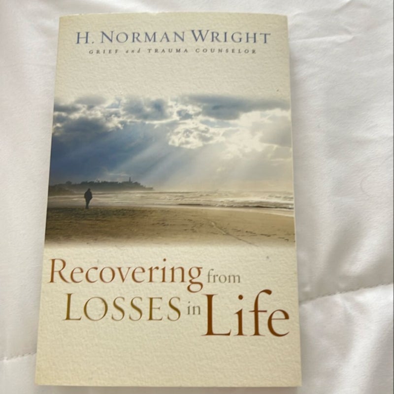 Recovering from the Losses of Life