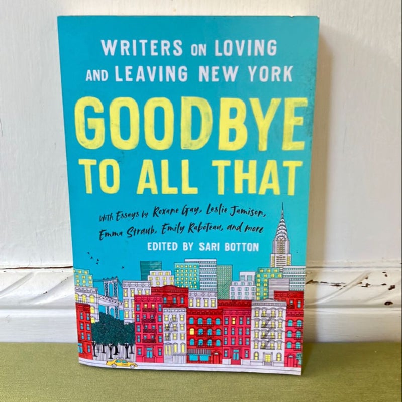 Goodbye to All That (Revised Edition)