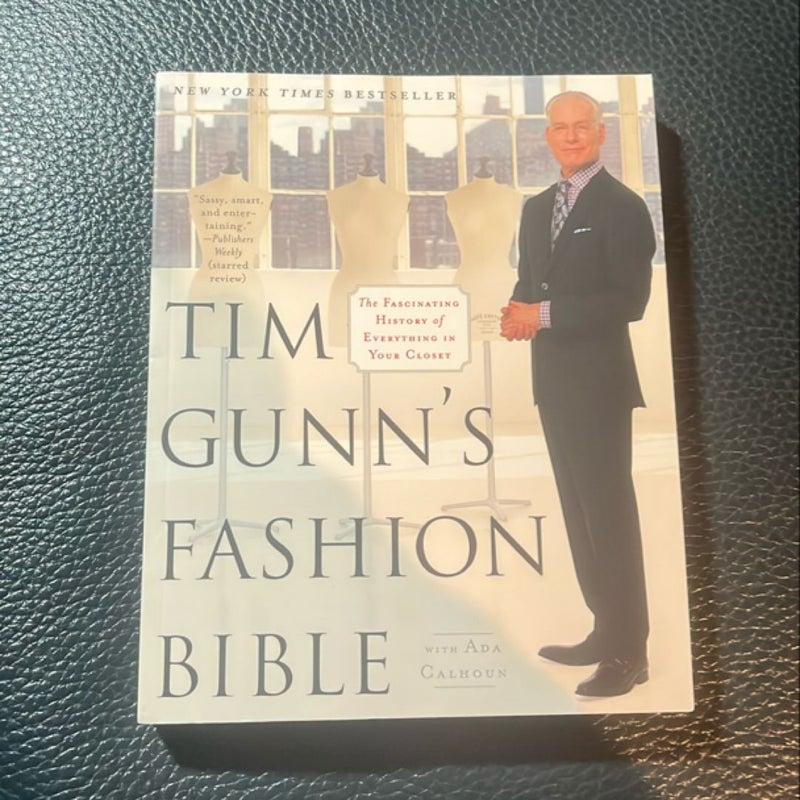 Tim Gunn's Fashion Bible