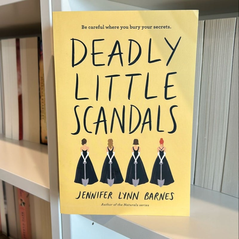 Deadly Little Scandals