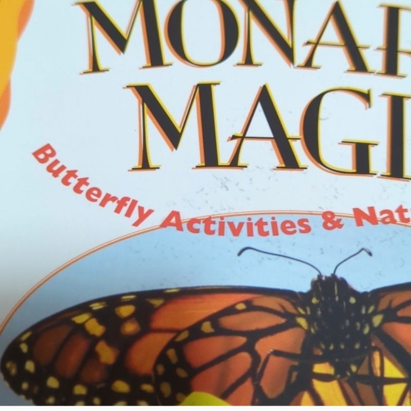 Monarch Magic! Butterfly Activities & Nature Discoveries