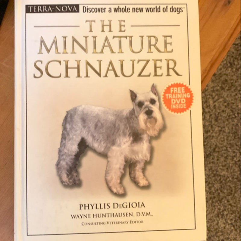 The Miniature Schnauzer