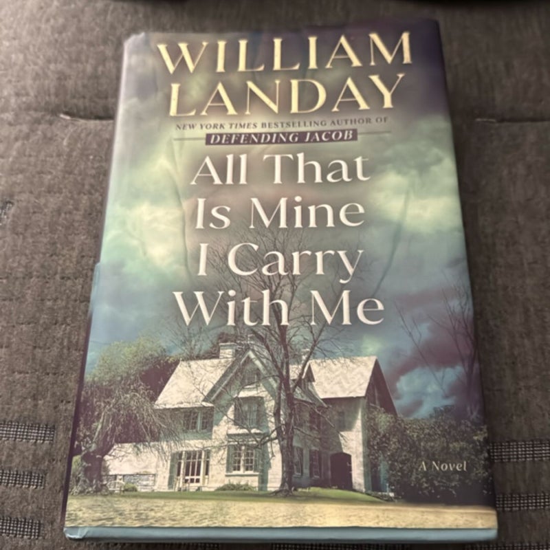 All That Is Mine I Carry with Me