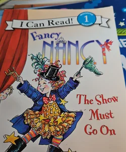 Fancy Nancy. The show must go on.