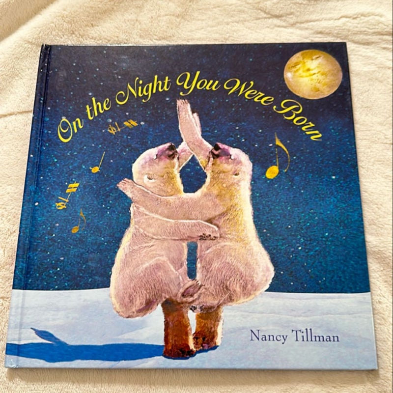 On the Night You Were Born