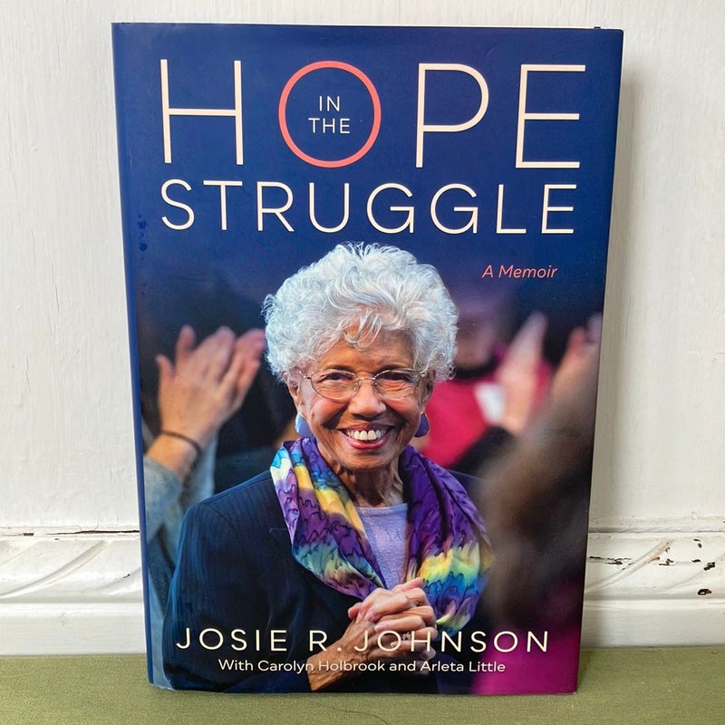 Hope in the Struggle *signed*