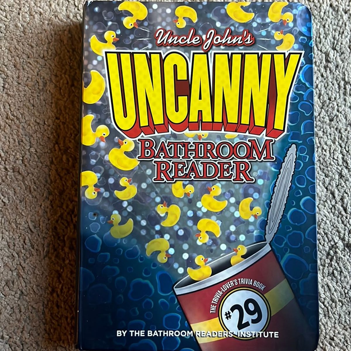 Uncle John's UNCANNY Bathroom Reader by Bathroom Readers' Institute