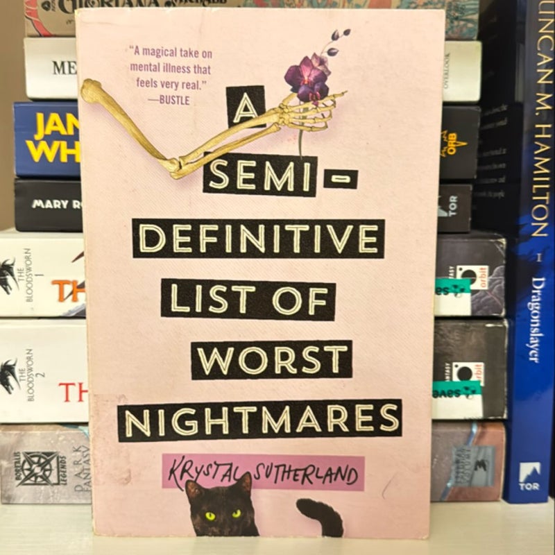 A Semi-Definitive List of Worst Nightmares