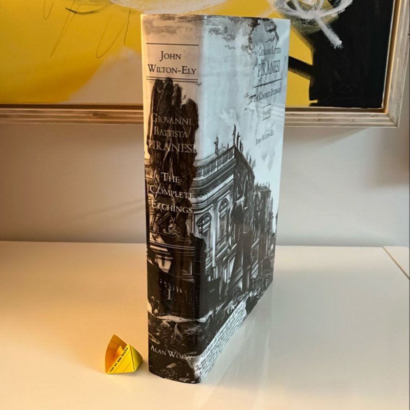 Giovanni Battista Piranesi. the Complete Etchings