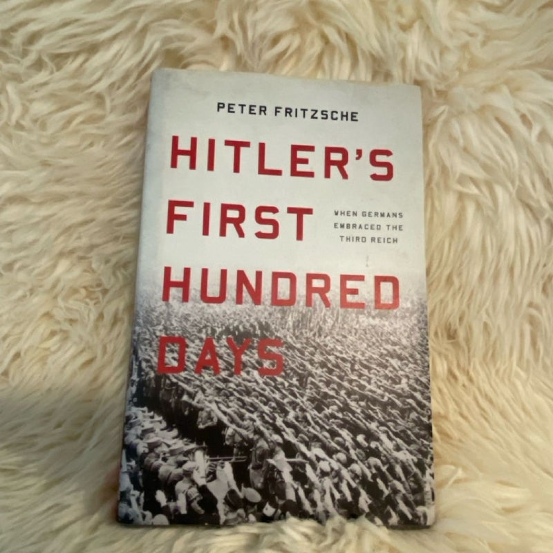 Hitler's First Hundred Days