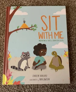 Sit with Me