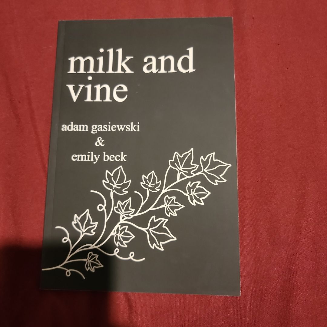 Milk and Vine