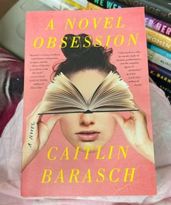 A Novel Obsession