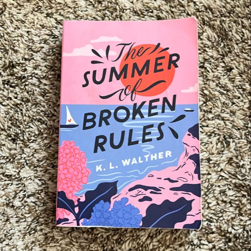 The Summer of Broken Rules