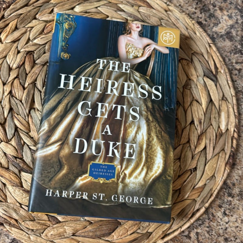 The Heiress Gets a Duke