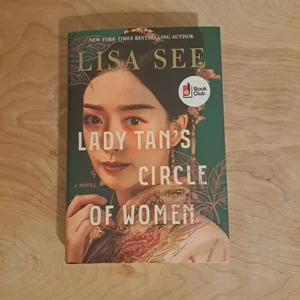 Lady Tan's Circle of Women